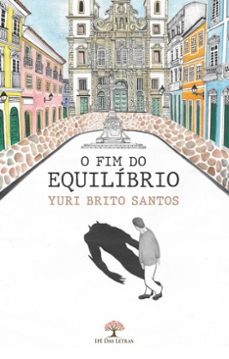 o fim do equilíbrio-yuri brito santos-9786528601622