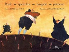 perde quem fica zangado primeiro (ebook)-italo calvino-9786554851022