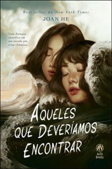 aqueles que deveriamos encontrar (ebook)-joan he-9786555207422