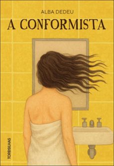 a conformista (ebook)-alba dedeu-9786555682922