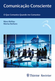 comunicaço consciente (ebook)-mara behlau-marisa barbara-9786555721522