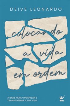 colocando a vida em ordem (ebook)-deive leonardo-9786555843422