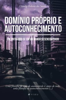 domínio próprio e autoconhecimento (ebook)-claudio roberto dos santos-9786556742922