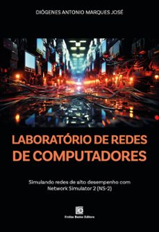 laboratório de redes de computadores (ebook)-diógenes antonio marques josé-9786556754222