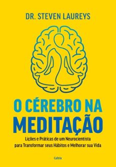 o cerebro na meditaço (ebook)-dr. steven laureys-9786557364222