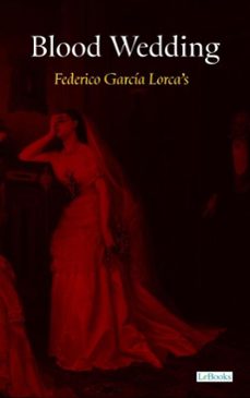 blood wedding (ebook)-federico garcia lorca-9786558947622