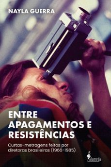 entre apagamentos e resistencias (ebook)-9786559662722