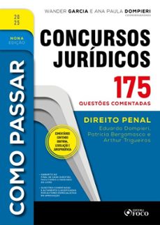 como passar em concursos juridicos - 9ª ed - 2025 (ebook)-eduardo dompieri-patricia bergamasco-arthur trigueiros-9786561206822