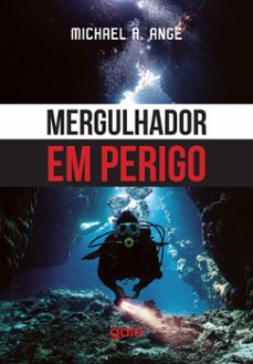 mergulhador em perigo (ebook)-michael r. ange-9786586223422