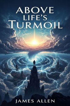 above lifes turmoil (ebook)-9786726008322