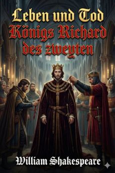 leben und tod konigs richard des zweyten (ebook)-william shakespeare-9786726013722