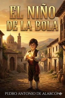 el niño de la bola: novela (ebook)-9786726015122
