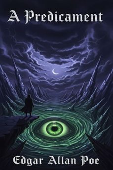 a predicament (ebook)-edgar allan poe-9786726553822