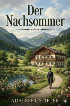 der nachsommer (ebook)-adalbert stifter-9786726567522