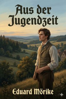 aus der jugendzeit; historie von der schonen lau (ebook)-eduard morike-9786726568222