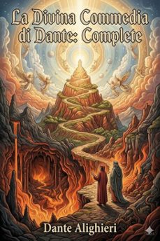 la divina commedia di dante: complete (ebook)-dante alighieri-9786726572922