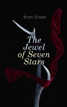 the jewel of seven stars (ebook)-bram stoker-9788026898122