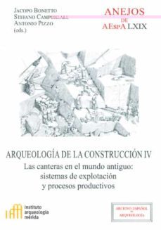 arqueologia de la construccion iv-jacopo bonetto-9788400098322
