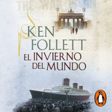 el invierno del mundo (the century 2) (audiolibro)-ken follett-9788401016622