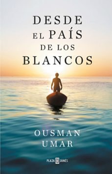 desde el pais de los blancos-9788401025822