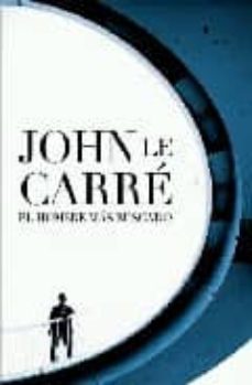 el hombre mas buscado-john le carre-9788401341922