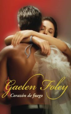 corazón de fuego (saga de los knight 2) (ebook)-gaelen foley-9788401383922