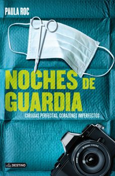noches de guardia 2. amores, desamores y otras adicciones-9788408115922