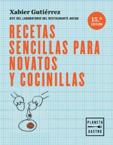 recetas sencillas para novatos y cocinillas-xabier gutierrez-9788408166122