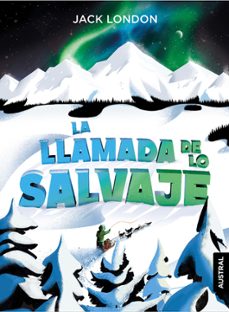 la llamada de lo salvaje-jack london-9788408230922