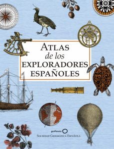 atlas de los exploradores españoles (edicion reducida) (ebook)-9788408247722