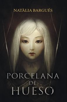 porcelana de hueso-natalia bargues-9788409624522