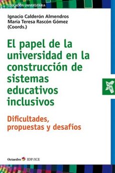 el papel de la universidad en la construccion de sistemas educativos inclusivos-9788410054622