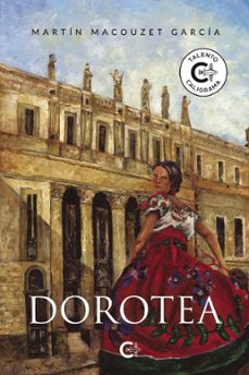 dorotea (ebook)-martín macouzet garcía-9788410191822