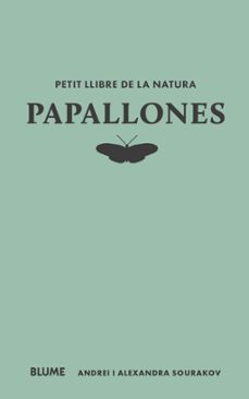 petit llibre de la natura. papallones-andrei sourakov-9788410268722