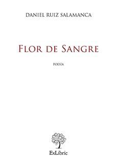 (i.b.d.)flor de sangre-daniel ruiz salamanca-9788410297722