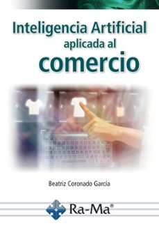 inteligencia artificial aplicada al comercio (ebook)-beatriz coronado-9788410360822