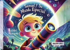 samuel y su mundo especial-ruben moreno polo-9788410372122