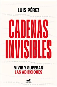 cadenas invisibles (ebook)-luis perez-9788410467422