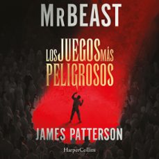 los juegos más peligrosos (audiolibro)-james/mrbeast patterson/mrbeast-9788410647022