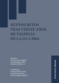 nuevos retos tras veinte años de vigencia de la lo 1/2004. (ebook)-cristina alonso salgado-9788410709522