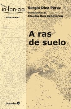 a ras de suelo-sergio diez pérez-9788410791022