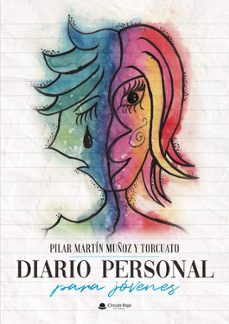 diario personal para jovenes-pilar martin muñoz y torcuato-9788410827622