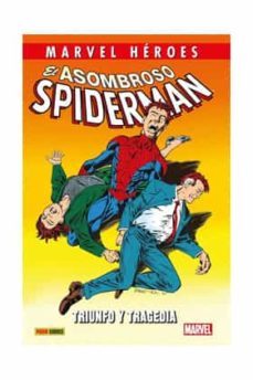 el asombroso spiderman 8 triunfo y tragedia marvel heroes 111-9788411018722