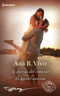 la fuerza del corazon - la ley del corazon (ebook)-ana r. vivo-9788411055222