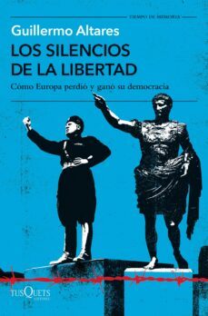 los silencios de la libertad (ebook)-guillermo altares-9788411072922