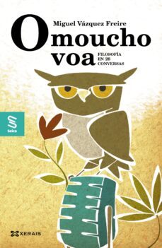 o moucho voa-miguel vazquez freire-9788411101622