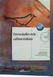 encrucijadas en la cultura italiana. (ebook)-maria dolores ramirez almazan-9788411224048