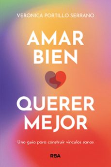 amar bien, querer mejor-veronica portillo-9788411321822