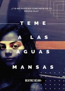 teme a las aguas mansas (ebook)-9788411456722