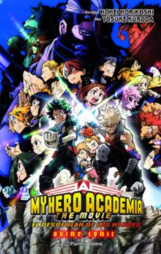my hero academia: el despertar de los heroes anime comic-kohei horikoshi-9788411611022